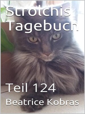 cover image of Strolchis Tagebuch--Teil 124